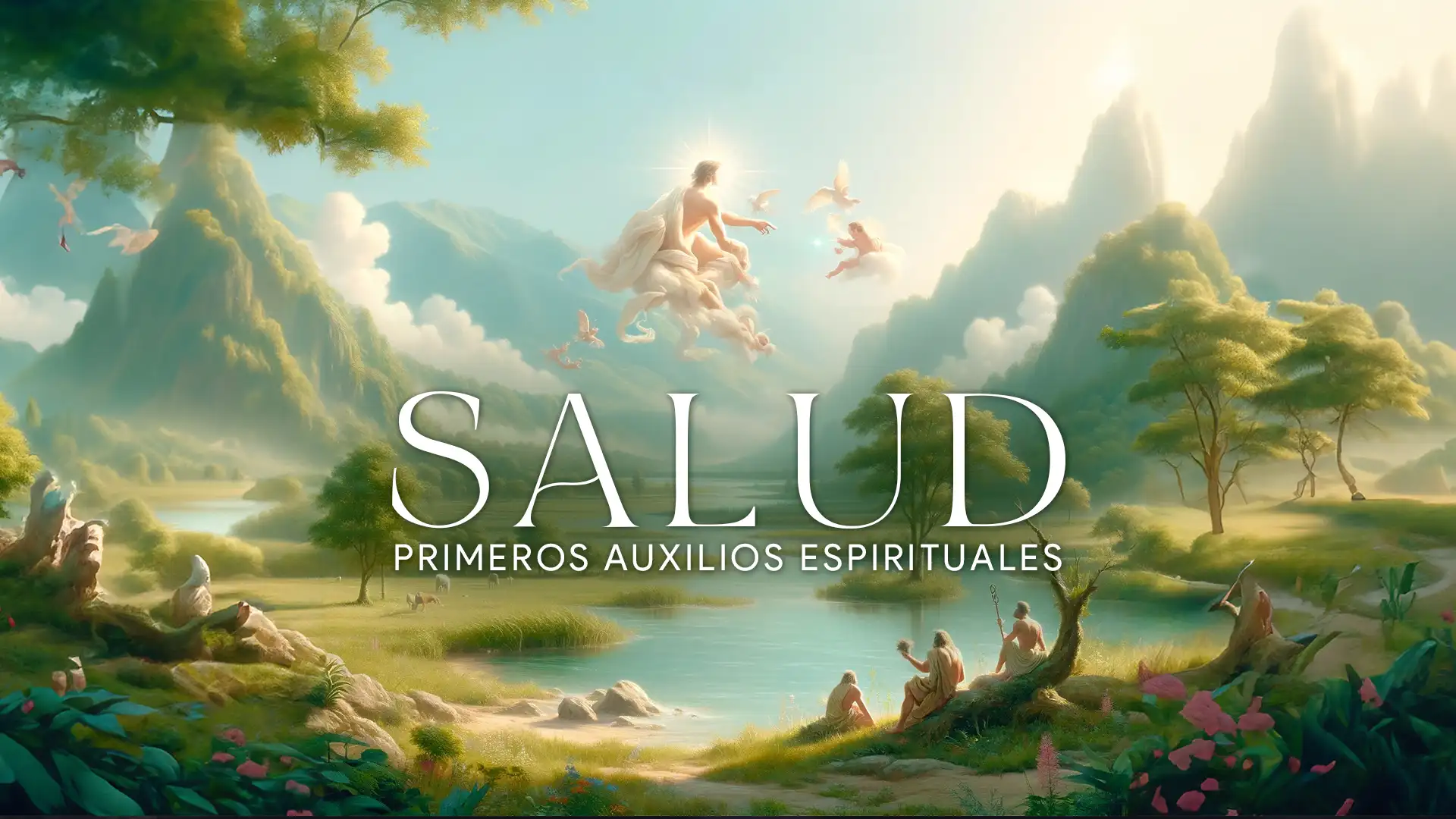 Salud · Primeros Auxilios Espirituales